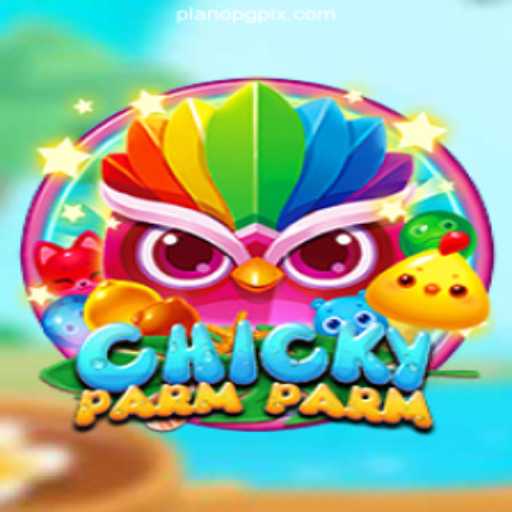 Discovering the Thrills of ChickyParmParm: A Unique Gaming Experience
